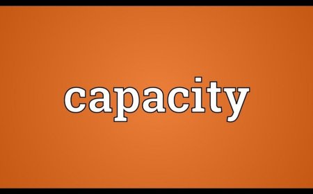 What is capacity?