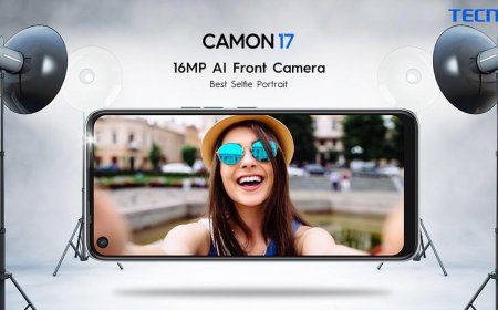 What Makes CAMON 17 Better than Other Phones?