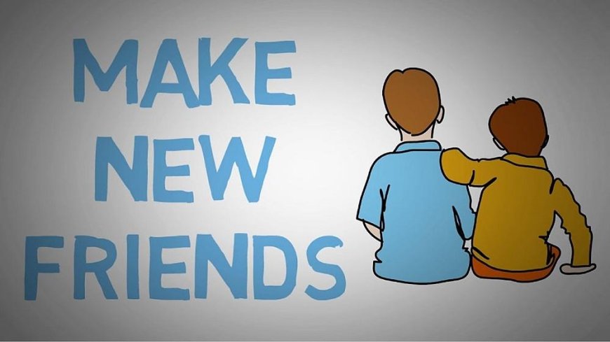 How Parents and Teachers Can Help Children Make New Friends