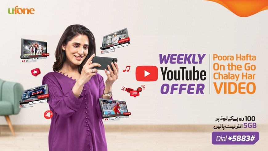 Ufone makes online streaming easier than ever before