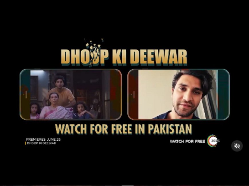 ZEE5 Offer Fans an Exclusive Free Viewing of Dhoop Ki Deewar