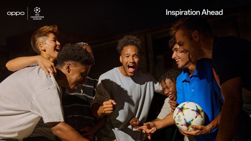 OPPO announces UEFA partnership and a commitment to celebrate the beautiful game through Å“Inspiration AheadÂ